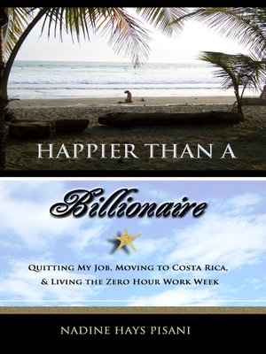 cover image of Happier Than a Billionaire